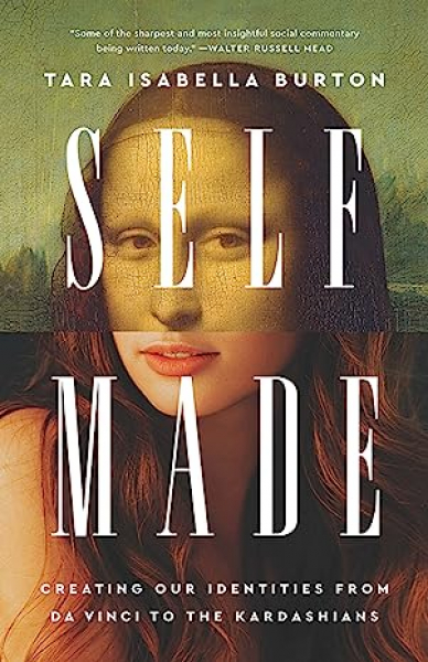 Self-Made by Tara Isabelle Burton PublicAffairs